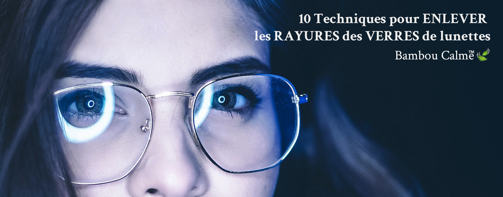 10 Techniques pour ENLEVER les RAYURES des VERRES de lunettes